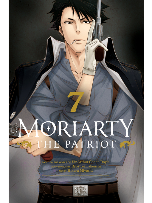 Title details for Moriarty the Patriot, Volume 7 by Ryosuke Takeuchi - Wait list